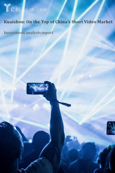 Kuaishou: On the Top of China's Short Video Market